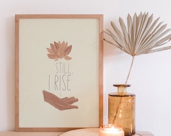 Still I Rise Neutral Colors Art Print | Maya Angelou Poetry Art | Inspirational Quote Wall Art | Motivational Art | Feminist Wall Art