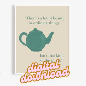 Pam Beesly Quote Art Print PRINTABLE The Office teapot art print | Pam and Jim Wall Art | The Office TV Show quote wall art