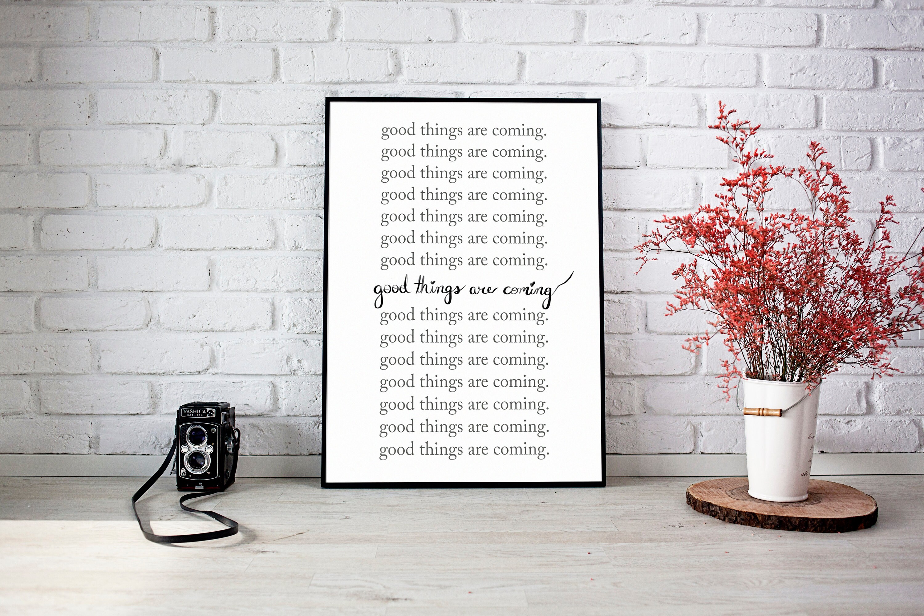 Good Things are Coming Quote Downloadable Print | Etsy