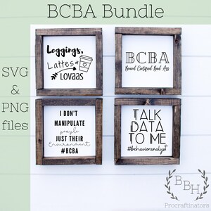 BCBA バンドル、PNG および SVG のダウンロード | Leggings Lattes Lovaas、認定された Bad Ass、私は人を操作しません、私にデータを話してください