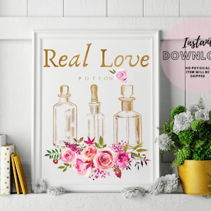 Real Love Potion Print With Flowers Vintage Antique Apothecary Bottles Instant digital Download Poster Art Wall Decor ArtWork Wiccan Witches