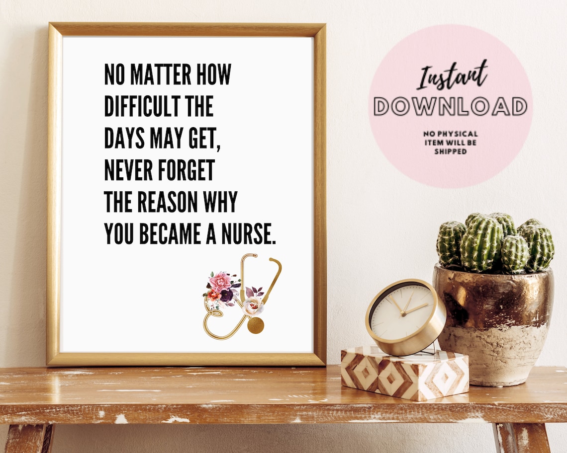 Medical Inspirational Quote Print Nurse Office Clinic Decor Etsy