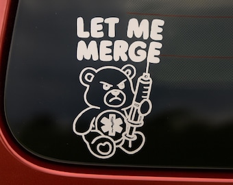 Let Me Merge Decal, First Responder Car Decal