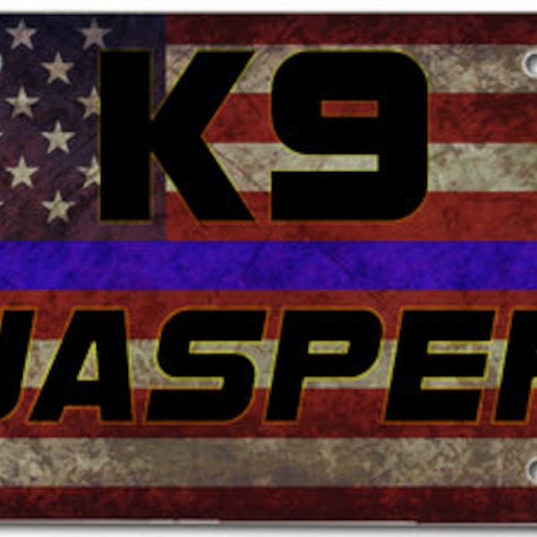 Custom K9 License Plate Personalized with Police Dog Name on Thin Blue Line Flag
