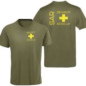 May include: A green t-shirt with the words "SEARCH RESCUE" and a yellow cross on the front. The back of the shirt has the words "SAR SEARCH RESCUE" in yellow.