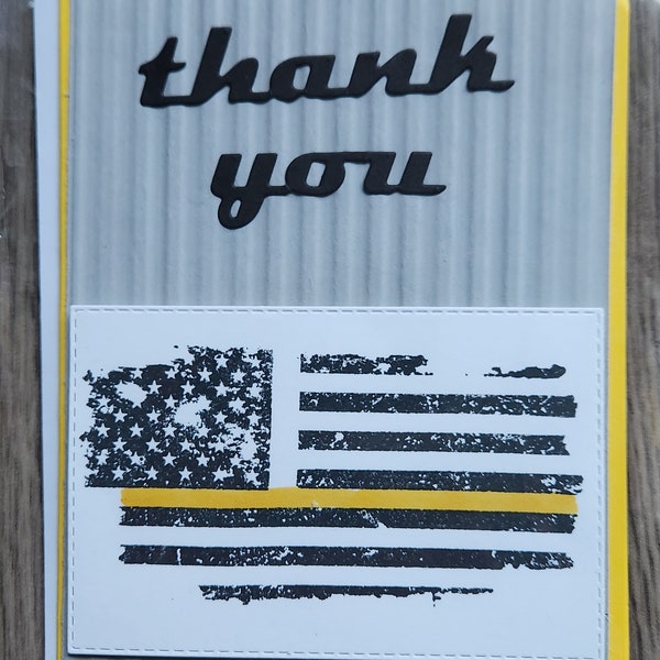 Thank You Card for First Responders, Gold Line Dispatcher Gift Card, Blank Inside or add Gift Message, Thin Yellow Line Flag, Handmade Cards