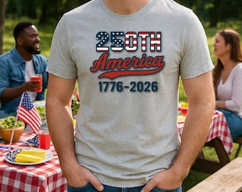 250th Anniversary America T-Shirt – Patriotic Fourth of July Tee