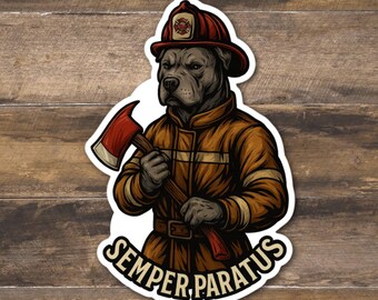 Firefighter Sticker Semper Paratus Pitbull Dog Always Ready Always Prepared