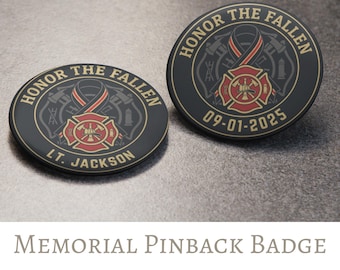 Firefighter Pinback Button Memorial Badge Personalized Keepsake Pin