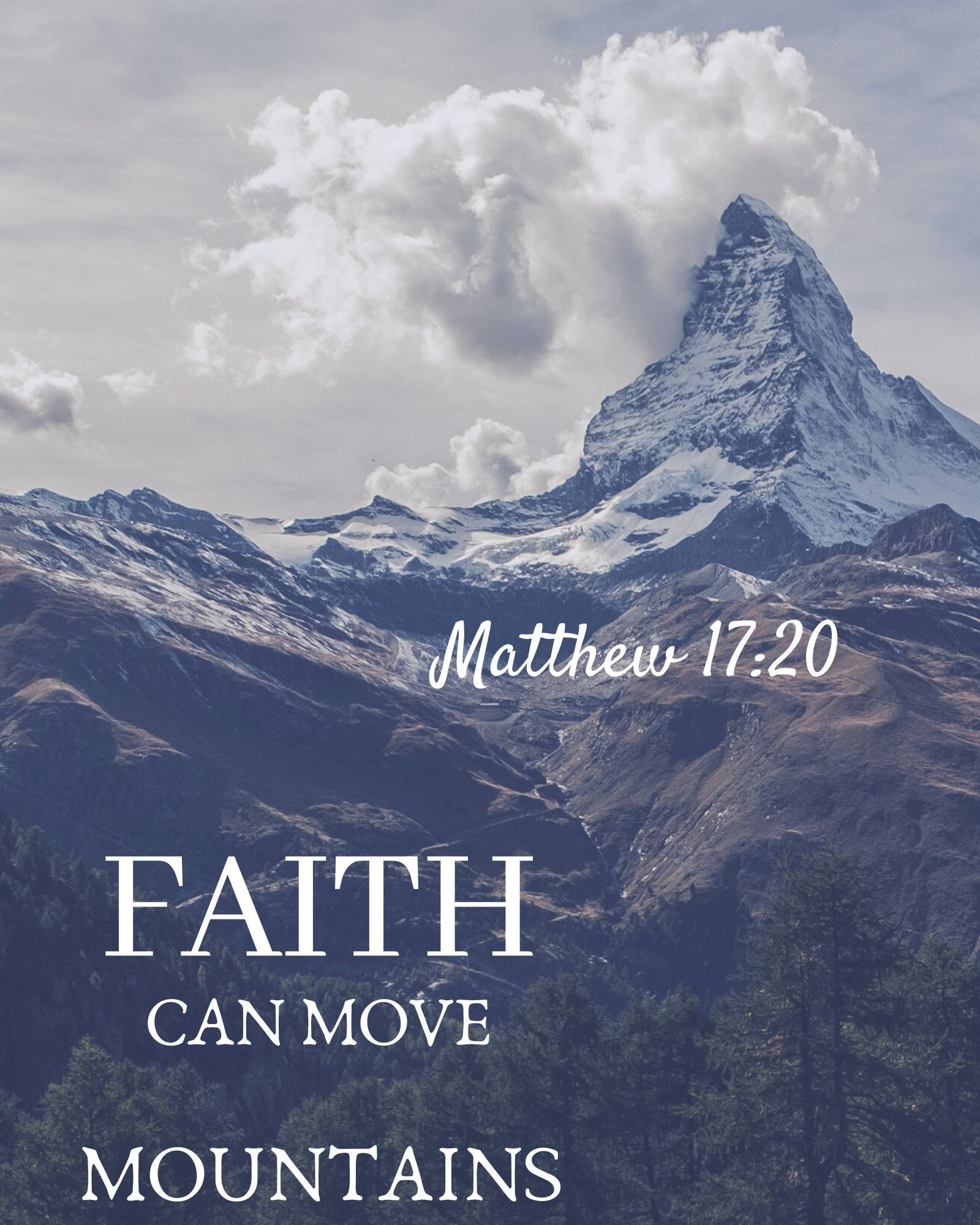 Faith can move mountains Matthew 1720 Bible verse Etsy