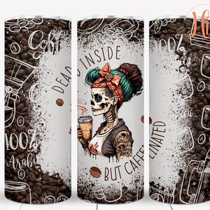 Sarcastic Coffee 20 oz Skinny Tumbler Wrap, Dead Inside But Caffeinated Sublimation Design, Digital Download