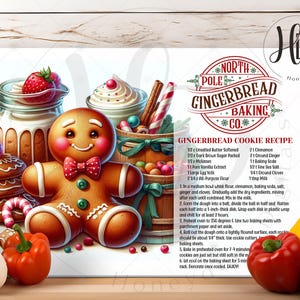 May include: A gingerbread cookie recipe card with a festive illustration of gingerbread cookies, candy canes, and a gingerbread man. The recipe card is titled "North Pole Gingerbread Baking Co." and includes a list of ingredients and instructions for making gingerbread cookies.