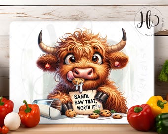 May include: A whimsical illustration of a Highland cow with a cookie in its mouth and a sign that reads "SANTA SAW THAT, WORTH IT!". The cow has brown fur, large eyes, and is wearing Christmas ornaments. Cookies and a spilled glass of milk are also present.