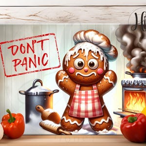 May include: A whimsical illustration of a gingerbread man wearing a chef's hat and apron, with the text "DON'T PANIC" stamped above. A stove with flames and smoke is in the background, with fresh vegetables in the foreground. The overall theme is cooking.