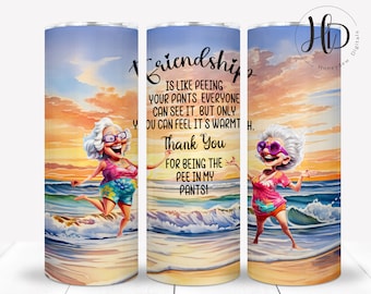 Hilarious Best Friends 20oz Skinny Tumbler Wrap, Funny Old Ladies Friendship Sublimation Design, Digital Download