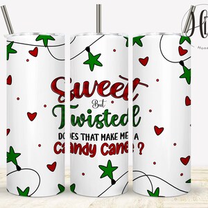 Candy Cane 20 oz Skinny Tumbler Wrap PNG, Christmas Tumbler Wrap, Sweet But Twisted, Christmas Gnome Sublimation Designs, Digital Download image 10