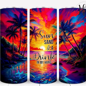 Sun Sand & a Drink in My Hand 20 oz Skinny Tumbler, Sublimation Designs, Beach Tumbler Wrap PNG, Margaritaville, Digital Download