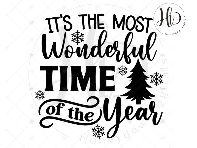 It's the Most Wonderful Time of the Year SVG, SVG Cut Files for Cricut
