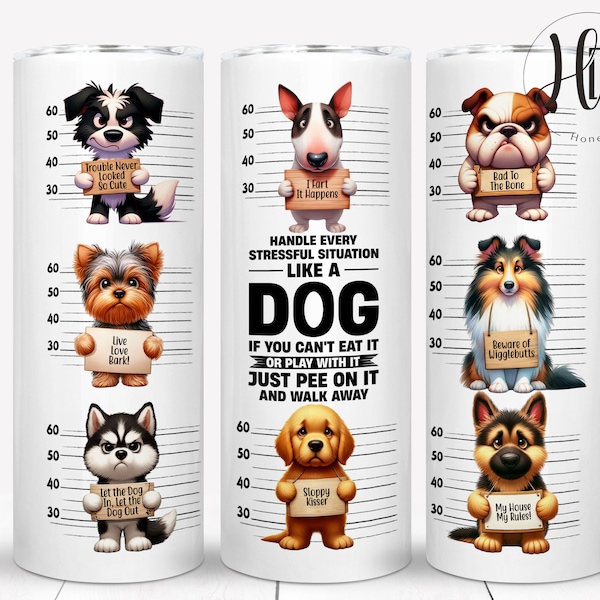 Funny Dog 20 oz Skinny Tumbler Wrap, Grumpy Dog Tumbler, Silly Dog Sublimation Designs, Dog Lover, Digital Download