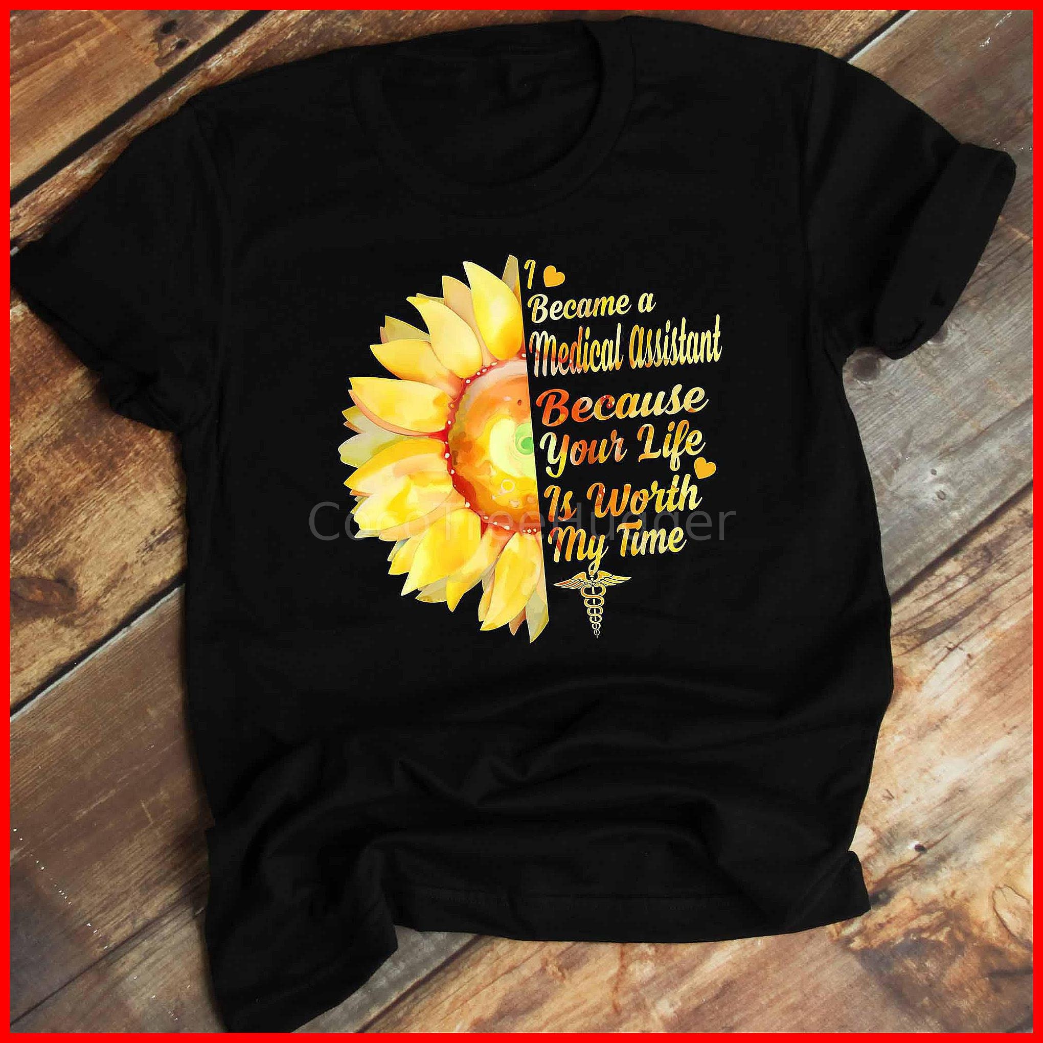 Sunflower Medical Assistant Shirt. Proud Medical Assistant T-shirt