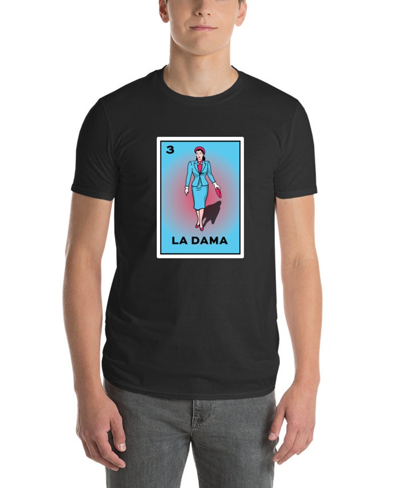 La Rosa La Dama La Peda Lotteria T-shirt Mexican La Sirena