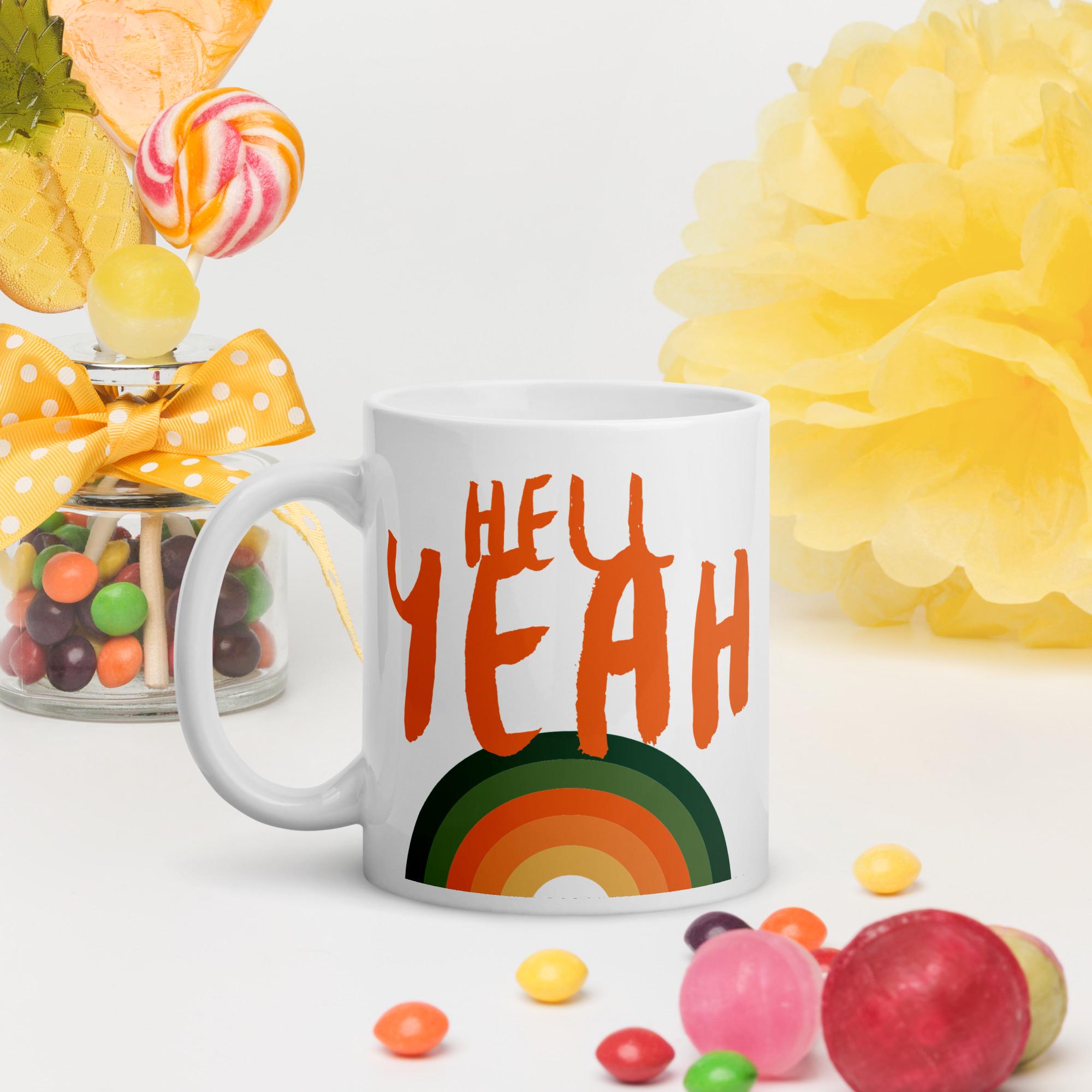 HELL YEAH White glossy mug