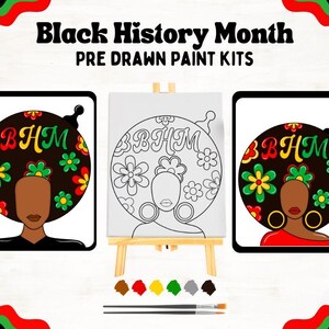 May include: Black History Month pre-drawn paint kits featuring illustrations of a woman with a floral afro. The kits include a canvas, paint, and brushes. The text "BBHM" is visible on the afro. The color palette includes red, yellow, green, and brown.