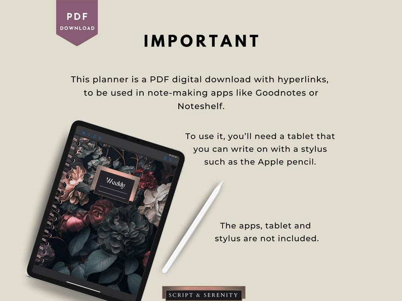 May include: Digital planner displayed on a tablet with a floral design. The tablet is black, and a white stylus rests beside it. Text on the screen reads "Weekly". The image includes the text "PDF DOWNLOAD" and "IMPORTANT".