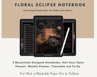 Dark Mode Notebook & Planner for ReMarkable PaperPro, iPad. Dark Academia Dark Floral Aesthetic. 9 section Student Work Productivity Planner