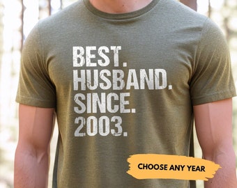 20th Anniversary Gift for Husband, 20th Wedding Anniversary, Best Husband Since 2003, 20th Anniversary Shirt,Funny 20th Anniversary,20 years