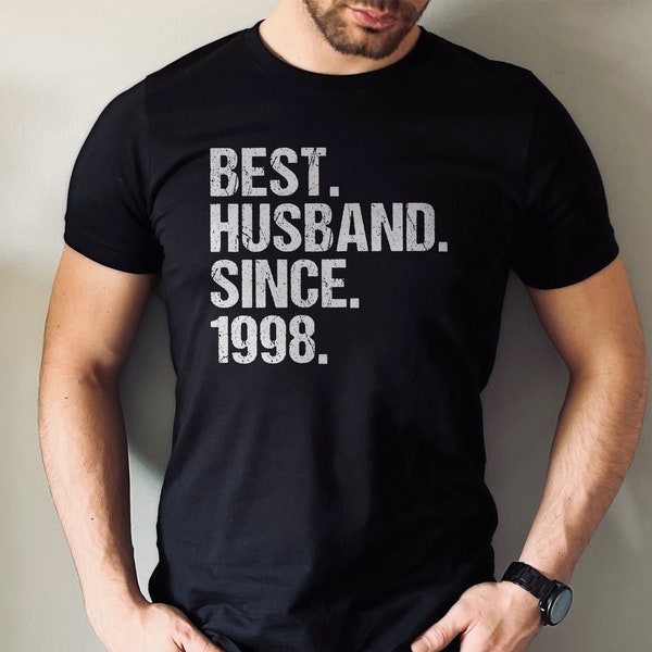 25th Anniversary gifts for husband, 25th Wedding Anniversary, Best Husband Since 1998, 25th Anniversary Shirt,Funny Anniversary Gift for him