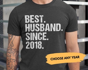 5 Year Anniversary Gift for him, Fifth Anniversary for husband, Best Husband Since 2018 Shirt, Funny Mens Anniversary, Married 2018,5th Year