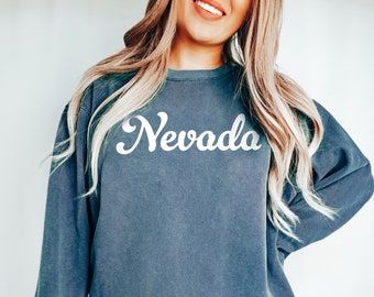 Comfort Colors® Nevada Sweatshirt, Nevada Crewneck, State of Nevada Gift for him or her, Vintage Retro Nevada Shirt, Nevada Sweater