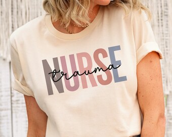 Gift for Nurse, Trauma Nurse Shirt, ER Nurse Shirt, ER Nurse T-Shirt, Nurse Life, Emergency Nurse, Registered Nurse Gift, RN Shirt