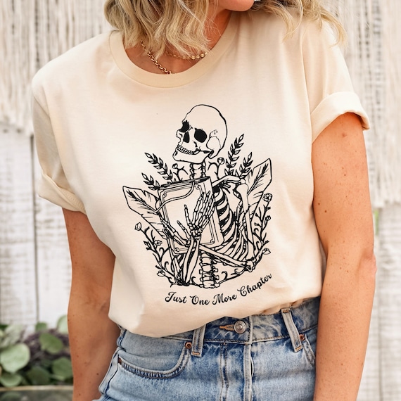 Book lover gift, Just one more chapter, bookish shirt, book merch, Skeleton reading shirt, light academia, Dark cottagecore,Tarot card shirt