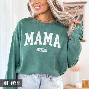 Comfort Colors® MAMA Est Sweatshirt, New Mama Gift, Mom Sweatshirt, Christmas or Birthday Gift for Mother, Vintage Mama Shirt with year