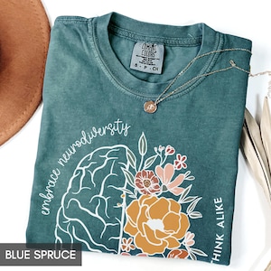 Comfort Colors® Teacher Tshirt, Not all great minds think alike, Autism Awareness, Neurodiversity Inclusion, SPED Teacher flower Brain Shirt 画像 4