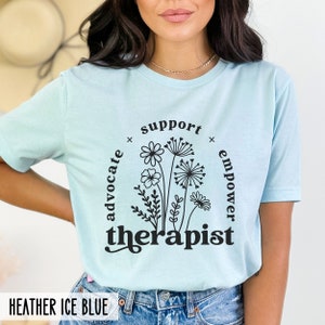 Therapist Shirt, School Therapist Gift, Guidance Counselor, School Counselor Shirt,School Psychologist,Advocate Support Empower & Inclusion