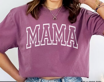 Comfort Colors® Mama Shirt, New Mom shirt, Mothers Day Gift, Oversized Trendy tee, Cute Mom Shirt, Mommy Shirt, Gift for Mom,New Mother tee