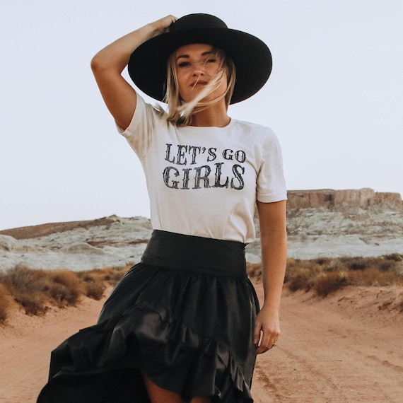 Lets Go Girls Shirt, Country Girl Shirt, Southern Girl Shirt, Girls Weekend Shirts, Girls Trip 2025, Nashville Shirts, Cute Trendy T Shirt