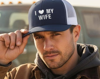I Love my Wife, Embroidered Trucker Hat, Mesh Mens Baseball Cap, Valentine Husband Retro Heart