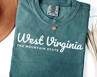 Comfort Colors® West Virginia Shirt, Mountain State Shirt, Travel Shirt for him or her, Cute TShirt, Vintage Retro WV Trip tee