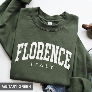 Florence Italy Sweatshirt, Family Vacation Hoodie, Florence Travel Souvenir, Florence Group Matching Crewnecks, Girls Trip for women or men