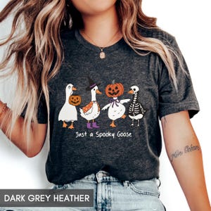 Just a Spooky Goose, Cute Halloween shirt, Silly goose, Fall pumpkins, Trick or treat outfit for her or him, witchy goose, Autumn tee image 5
