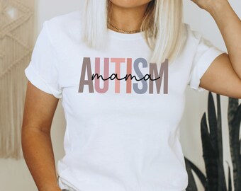 Autism Shirt, Autism Mama Shirt, Autism Mom, Gift for Autism Mama, Autism Awareness Shirt, Neuro Diverse Shirt for Mom Mother