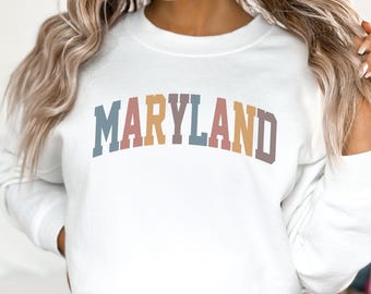 Maryland Sweatshirt, MD Crewneck, State of Maryland Gift for him or her, Vintage Retro Maryland Hoodie, Family Vacation Travel Outfit-Summer