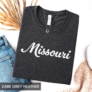 Missouri Shirt, State of Missouri Shirt, Missouri gift for him or gift for her, Missouri TShirt, Vintage Retro Missouri Tee, Cute Missouri