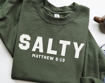 Christian Sweatshirt, Christian Clothing, Bible Verse for Men/Women, Christian Crewneck/Hoodie, Christian Merch, Be Salt & Light,Jesus Shirt