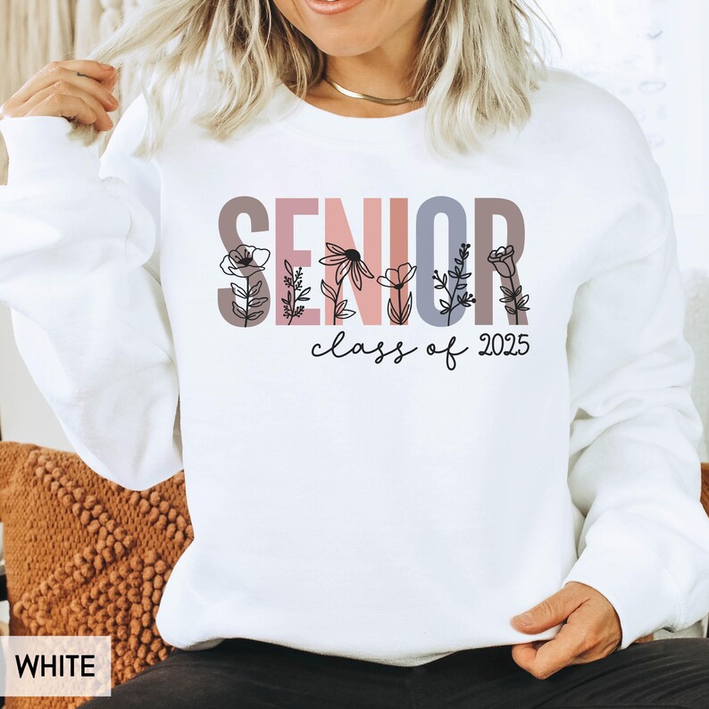 Senior Sweatshirt, Class of 2025 Sweatshirt (ANY Year), College Senior, High School Senior, 2026 Graduate, Floral senior shirt, for Her/him image 2