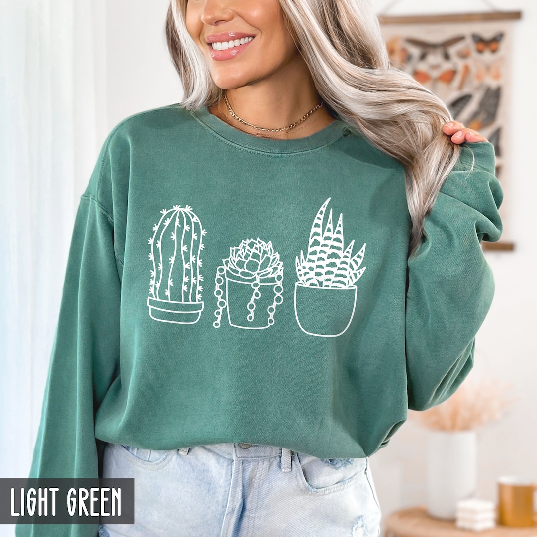 Comfort Colors?? Cactus & Succulent Sweatshirt, Gardener Hoodie, Plant ...
